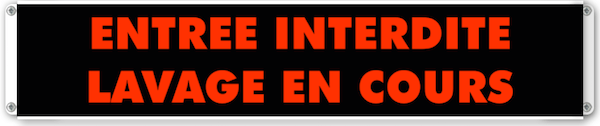 afficheur lumineux de signalisation entrée interdite lavage en cours