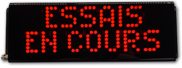 afficheur lumineux etanche essais en cours